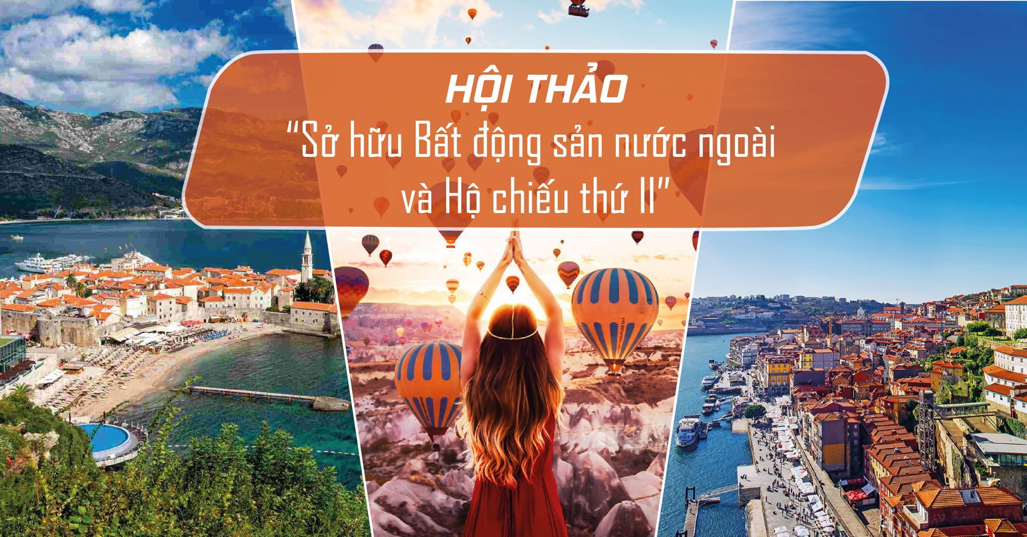 Hội thảo Sở hữu Bất động sản nước ngoài và hộ chiếu thứ II
